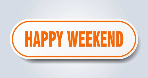 Frohes Wochenende. Happy Weekend abgerundete orangefarbene Aufkleber. Glückliches Wochenende — Stockvektor