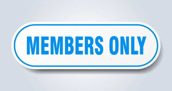 Members only sign. members only rounded blue sticker. members only — Stock Vector