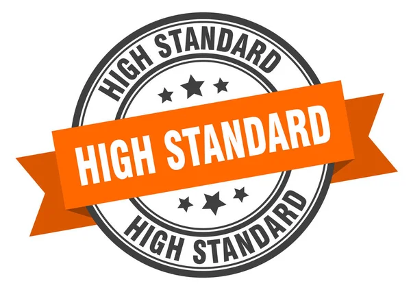 Hoge standaardlabel. hoge standaard oranje band teken. hoge standaard — Stockvector