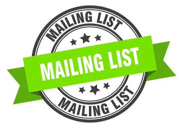 Etichetta della mailing list. mailing list banda verde segno. mailing list — Vettoriale Stock