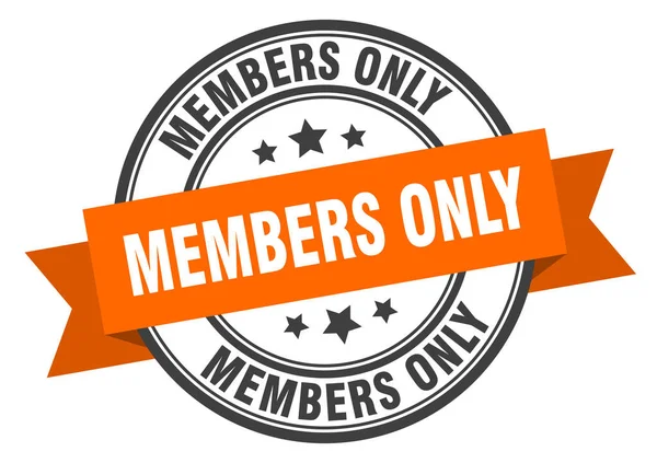 Membres seulement étiquette. membres seulement bande orange signe. membres uniquement — Image vectorielle