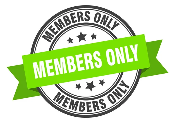 Члени тільки лейбл. члени тільки зеленої смуги знак. тільки члени — стоковий вектор