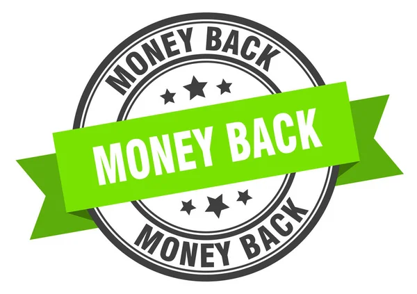 Pénzt vissza címkét. pénzt vissza zöld sáv jel. pénzvisszafizetési — Stock Vector
