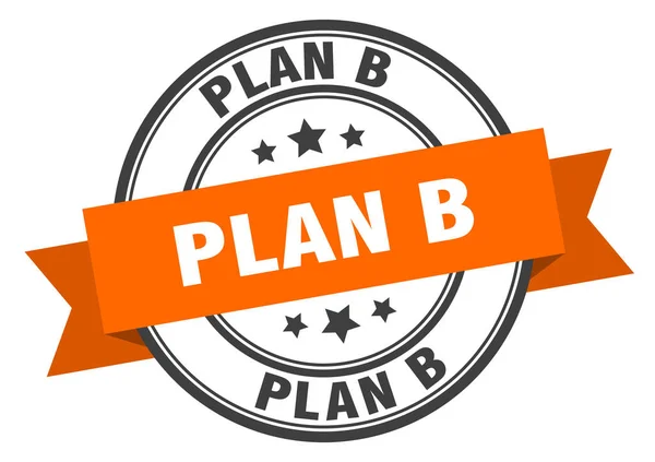 Plan b-etikett. plan b orange band skylt. plan b — Stock vektor