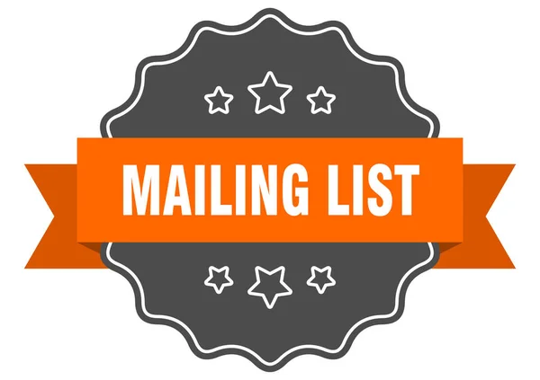 Sigillo isolato della mailing list. mailing list etichetta arancione. mailing list — Vettoriale Stock