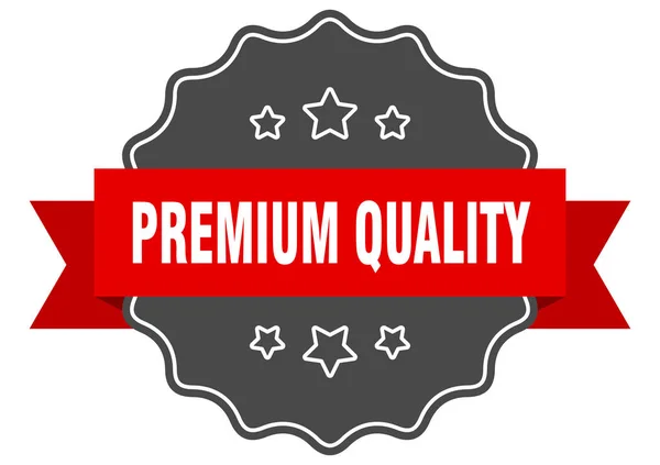 Premium kwaliteit rood label. Premium kwaliteit geïsoleerde afdichting. Premium kwaliteit — Stockvector