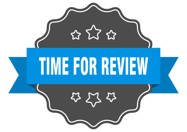 Tijd voor revisie Blue Label. tijd voor revisie geïsoleerd zegel. tijd voor revisie — Stockvector