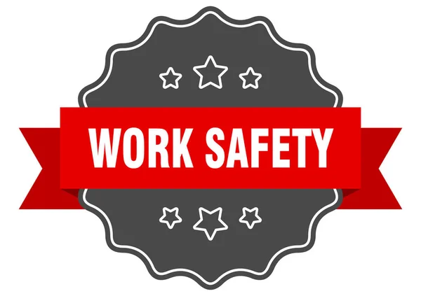Sicurezza sul lavoro etichetta rossa. sigillo isolato di sicurezza sul lavoro. sicurezza sul lavoro — Vettoriale Stock