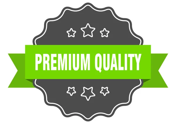 Prémiová kvalita izolovaného těsnění. zelený štítek o kvalitě pojistného. kvalita pojistného — Stockový vektor