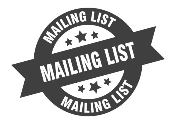 Segno della mailing list. mailing list adesivo nastro rotondo nero — Vettoriale Stock