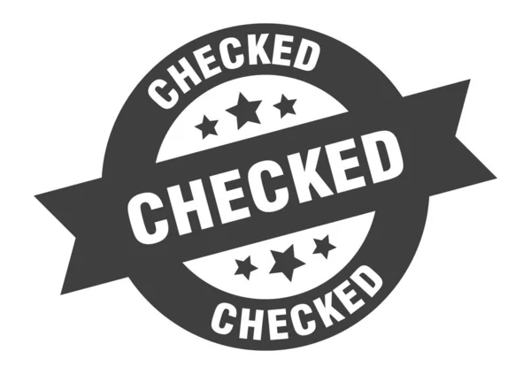 Checked sign. checked black round ribbon sticker — Stock Vector