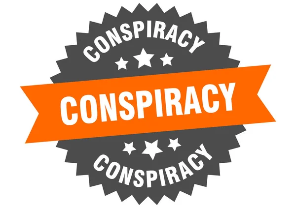 Conspiracy sign. conspiracy orange-black circular band label — Stock Vector