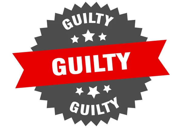 Guilty sign. guilty red-black circular band label — Stock Vector