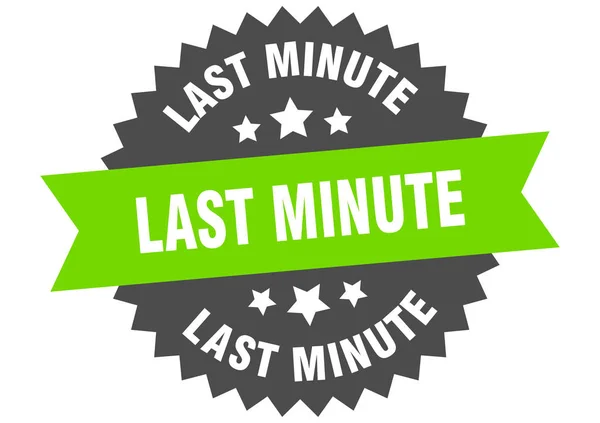Señal de último minuto. etiqueta de banda circular verde-negro de último minuto — Archivo Imágenes Vectoriales