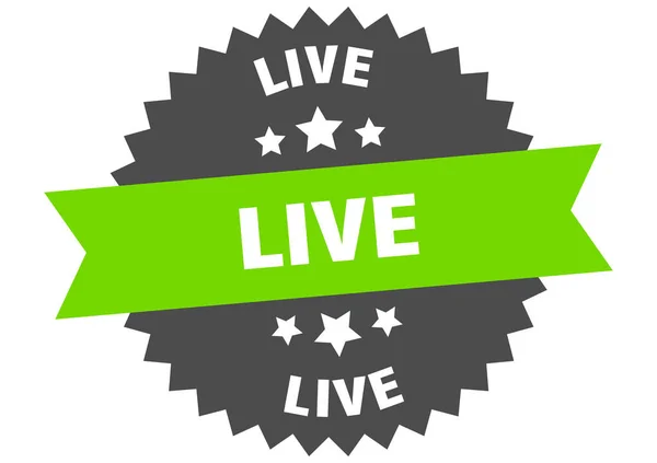 Live sign. live green-black circular band label — Stock Vector