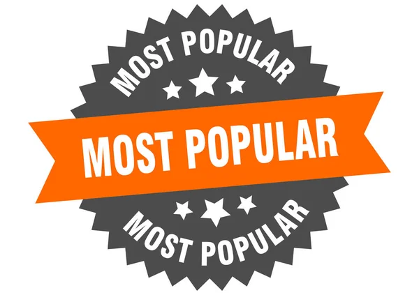 Det mest populära tecknet. mest populära orange-svarta cirkulära band etikett — Stock vektor