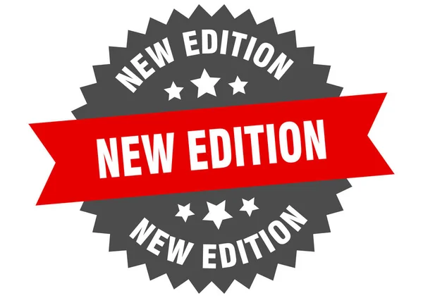 Nuevo cartel de edición. nueva edición rojo-negro etiqueta de banda circular — Vector de stock