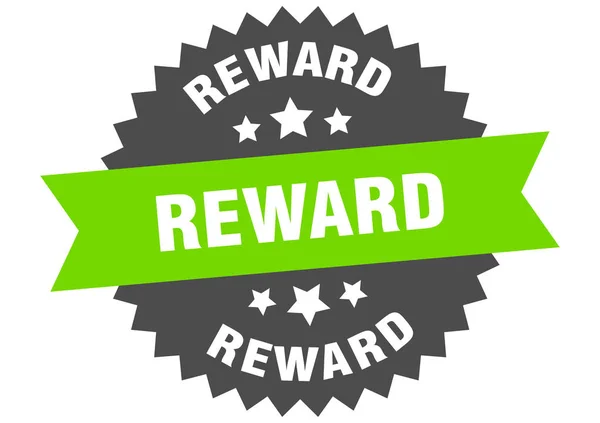 Sinal de recompensa. etiqueta de banda circular verde-preto recompensa —  Vetores de Stock