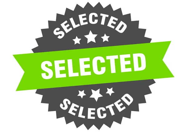 Selected sign. selected green-black circular band label — Stock Vector