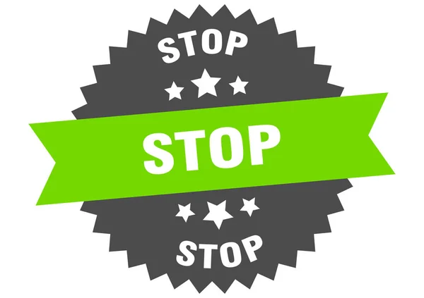 Segnale di stop. stop etichetta circolare verde-nera — Vettoriale Stock