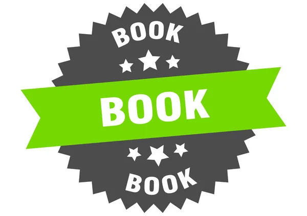 Book sign. book green-black circular band label — Stock Vector