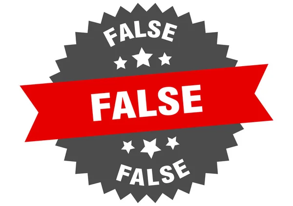 Falešné znamení. falešný červenočerný kruhový štítek — Stockový vektor