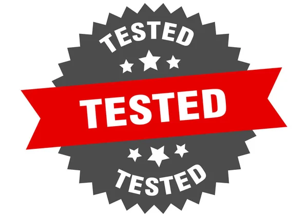 Testovací znamení. testovaný červenočerný kruhový štítek — Stockový vektor