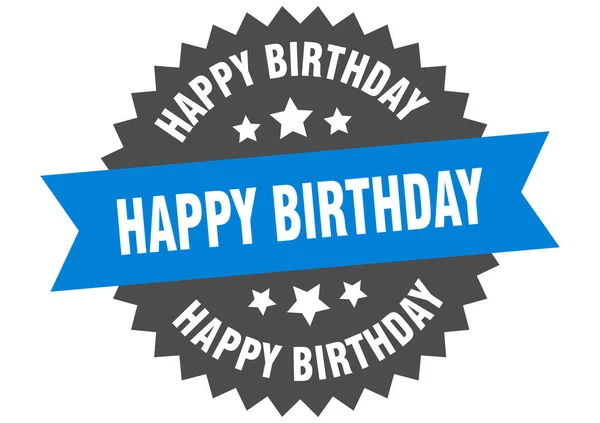 Щасливий знак дня народження. щасливий день народження синьо-чорний круглого оркестру лейбл — стоковий вектор