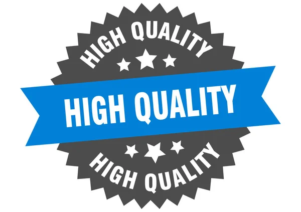 Signo de alta calidad. etiqueta de banda circular azul-negro de alta calidad — Archivo Imágenes Vectoriales