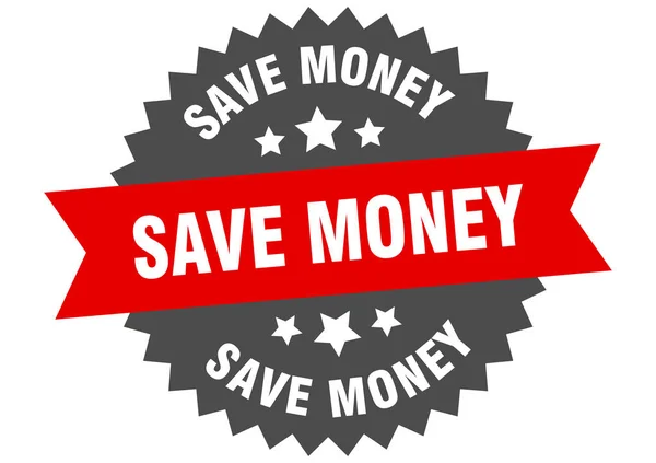 Ahorrar señal de dinero. ahorrar dinero etiqueta de banda circular rojo-negro — Archivo Imágenes Vectoriales