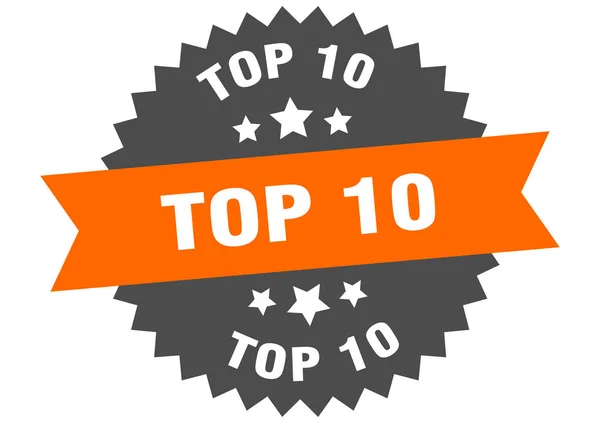 Sinal top 10. top 10 etiqueta de faixa circular laranja-preto —  Vetores de Stock