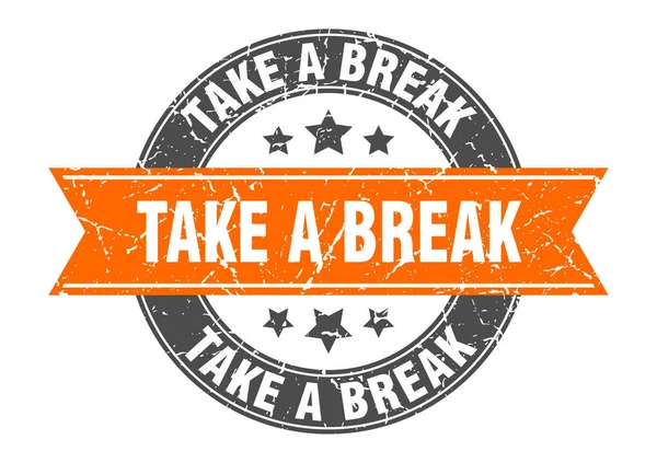 Take a break round stamp with orange ribbon. take a break — ストックベクタ
