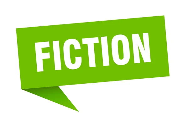 Fiction Banner Fiction Speech Bubble Fiction Sign — Stock Vector