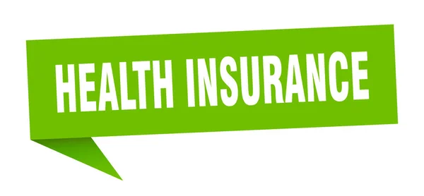 Health Insurance Banner Health Insurance Speech Bubble Health Insurance Sign — Stock Vector