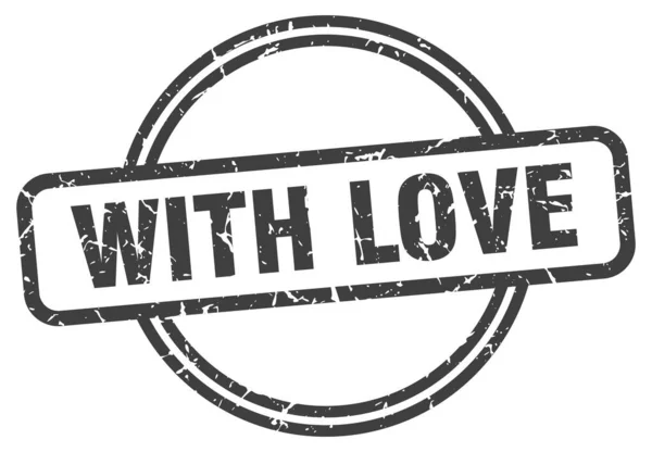 Aşk Grunge Damgasıyla Sevgi Dolu Eski Moda Damgalı — Stok Vektör