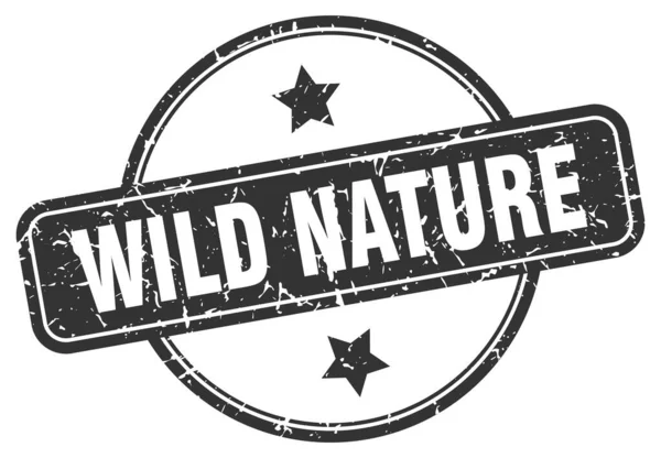 Wild Nature Grunge Stempel Wilde Natur Runde Jahrgangsmarke — Stockvektor