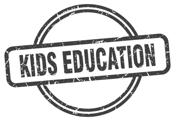 Sello Grunge Educación Los Niños Educación Los Niños Ronda Sello — Archivo Imágenes Vectoriales