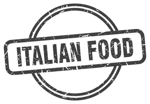 Sello Grunge Comida Italiana Comida Italiana Ronda Sello Vintage — Vector de stock