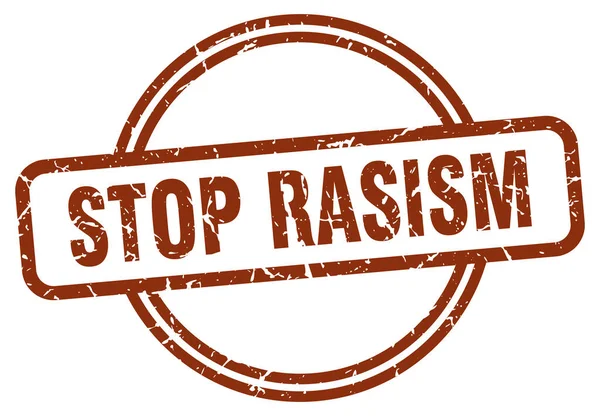 Powstrzymać Rasizm Grunge Stamp Stop Rasizm Okrągły Vintage Znaczek — Wektor stockowy