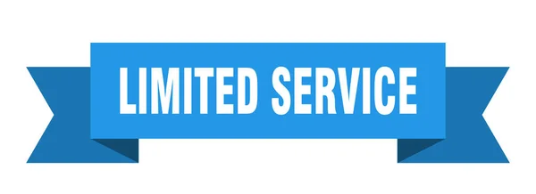 Cinta Servicio Limitado Señal Banda Aislada Servicio Limitado Banner Servicio — Vector de stock