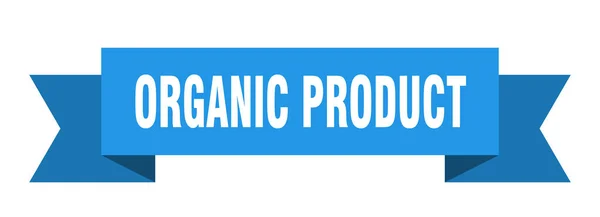 Fita Produto Orgânico Produto Orgânico Isolado Sinal Banda Banner Produto — Vetor de Stock