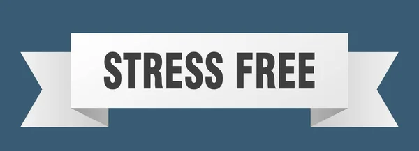 Stressfreies Band Stressfreies Isoliertes Bandzeichen Stressfreies Banner — Stockvektor