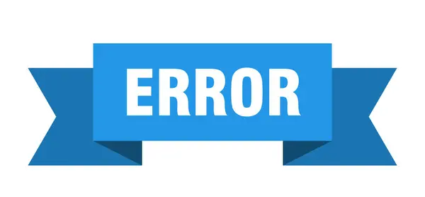 Error Ribbon Error Isolated Band Sign Error Banner — Stock Vector