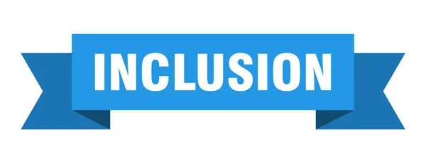 Nastro Inclusione Inclusione Isolata Banda Segno Banner Inclusione — Vettoriale Stock