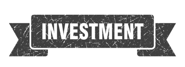 Ruban Investissement Investissement Grunge Bande Signe Bannière Investissement — Image vectorielle