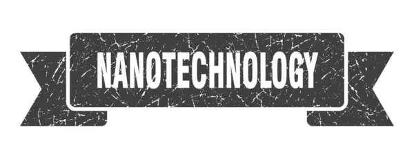 Nanotechnology Ribbon Nanotechnology Grunge Band Sign Nanotechnology Banner — Stock Vector
