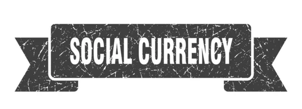 Лента Социальной Валюты Знак Гранж Группы Социальной Валюты Баннер Социальной — стоковый вектор