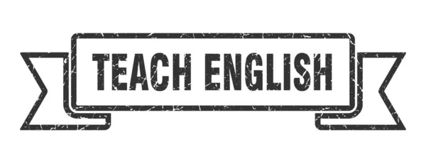 Ensinar Inglês Fita Ensinar Inglês Grunge Band Sign Ensinar Banner — Vetor de Stock