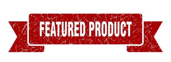 Cinta Producto Destacado Producto Destacado Signo Banda Grunge Banner Producto — Vector de stock