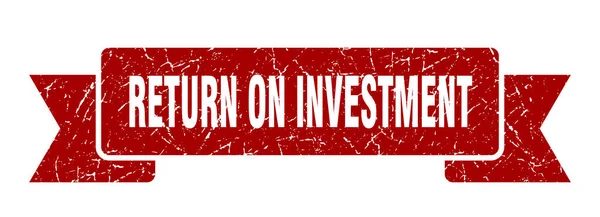 Retorno Sobre Fita Investimento Sinal Retorno Sobre Grunge Investimento Banda — Vetor de Stock